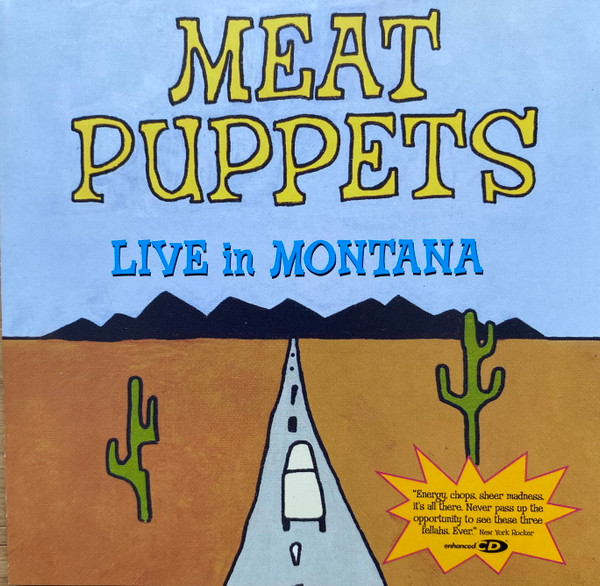 Meat Puppets — Live in Montana
