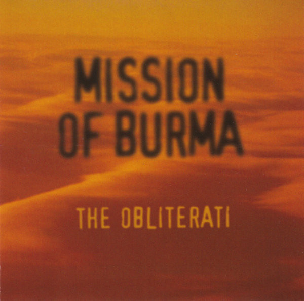 Mission of Burma — The Obliterati