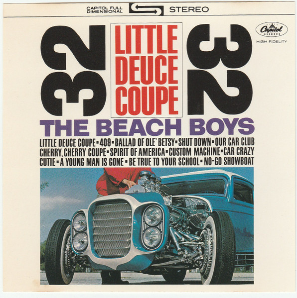 The Beach Boys — Little Deuce Coupe