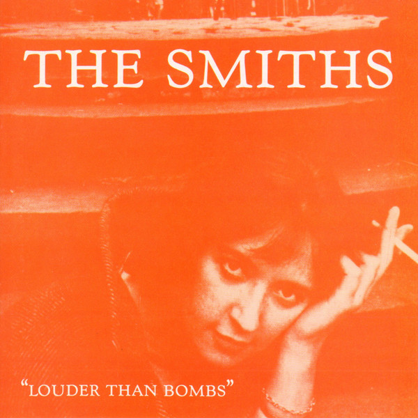The Smiths — Louder Than Bombs
