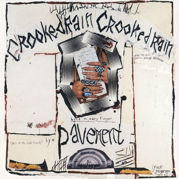 Pavement — Crooked Rain, Crooked Rain: LA's Desert Origins