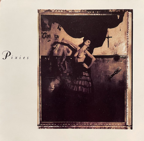 Pixies — Surfer Rosa