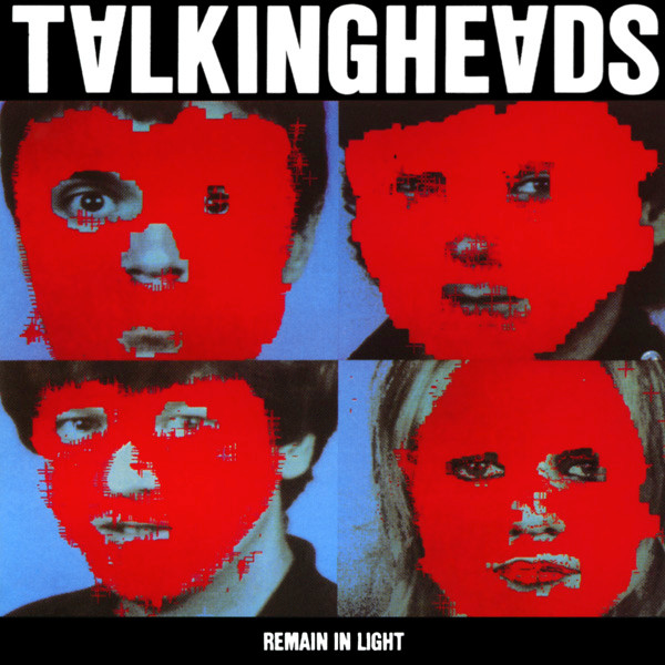 Talking Heads — Remain In Light