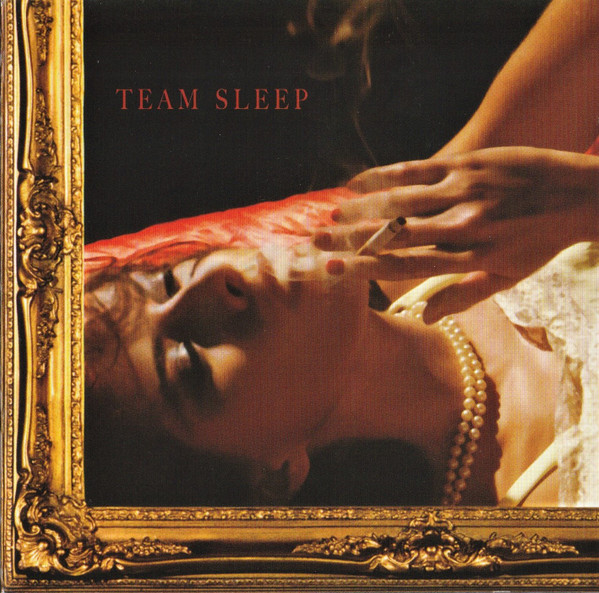 Team Sleep — Team Sleep