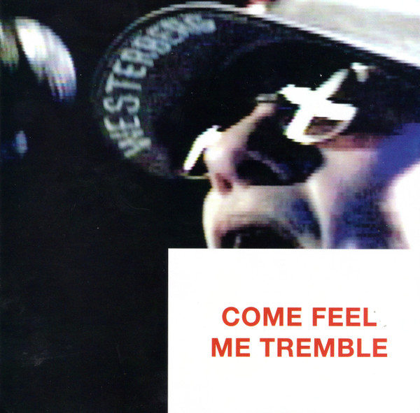 Paul Westerberg — Come Feel Me Tremble