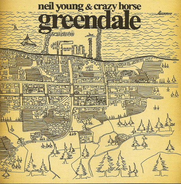 Neil Young & Crazy Horse — Greendale