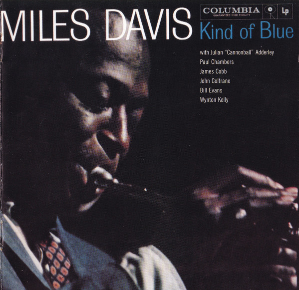 Miles Davis — Kind of Blue