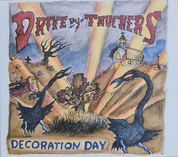 Drive-By Truckers — Decoration Day
